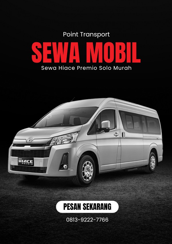 Sewa Mobil Solo Murah Hiace Premio