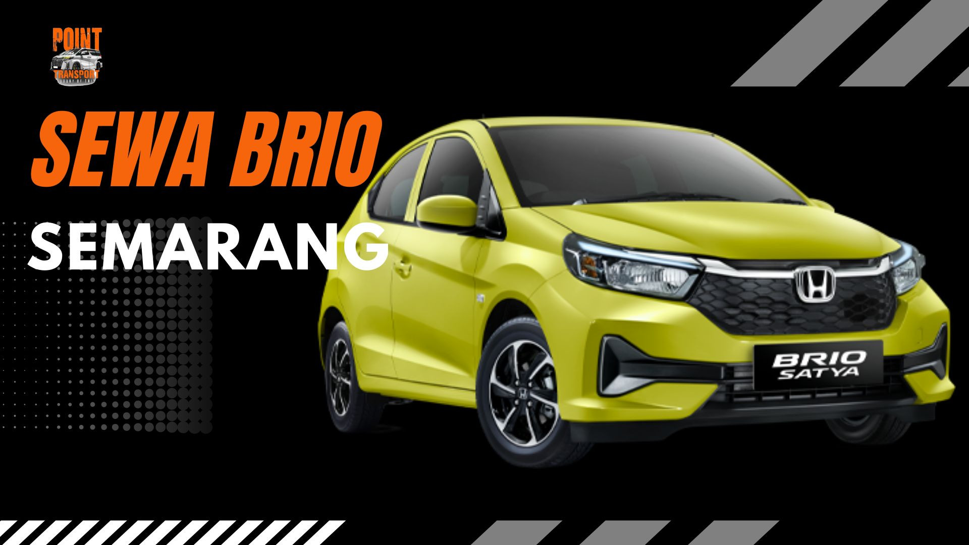 Sewa Honda Brio di Semarang Lepas Kunci